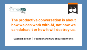 The productive conversation is about how we can work with AI, not how we can defeat it or how it will destroy us. (4)