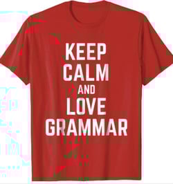 Keep Calm and Love Grammar
