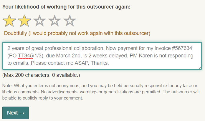 2 years of great professional collaboration. Now payment for my invoice #567634 (PO TT345/1/3), due March 2nd, is 2 weeks delayed. PM Karen is not responding to emails. Please contact me ASAP. Thanks.